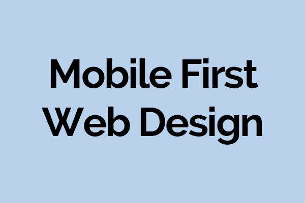 Mobile-First Design Webseiten erstellen
